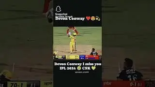 #csk#Devon  conway@#miss you 2024 ipl