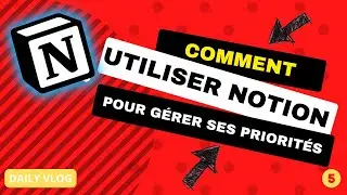 Comment prioriser des t&acirc;ches plus rapidement (INCROYABLE) #dayinthelife  #notion  #entrepreneur