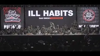 iLL Habits - San Diego, CA | USA Hip Hop Dance Championship Finals | MegaCrew Division