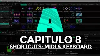 Curso Resolume Arena Cap: 8 Shortcuts Midi & Keyboard