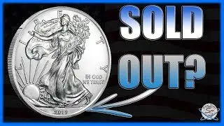 Are the 2019 Silver Eagles sold out?