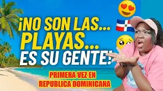 ¡Así REACCIONA la GENTE al LLEGAR a RD PRIMERA VEZ LO PUEDEN CREER! NO es un DESTINO es EXPERIENCIA