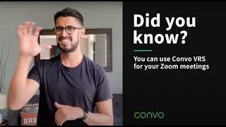 Did you know you can use Convo VRS for your Zoom meetings? - TIP THURSDAY - Convo