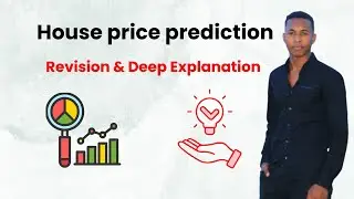 House price prediction [Revision & Deep Explanation]  In Darija