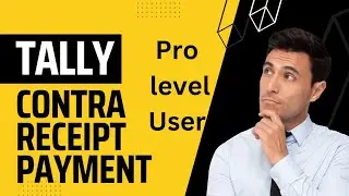 how to generate Contra payment and receipt entries in Tally, new amazing tricks tally solution hindi