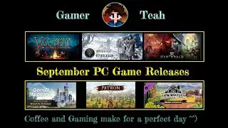 GamerTeah's September Games Update 01: Valheim, Medieval Dynasty, New World and More