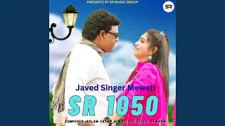 Javed Singer Mewati SR 1050