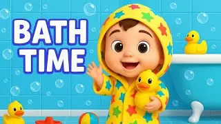 Bubble Time Fun! 🛁 Toddler Bath Song Nursery Rhymes & Kids Songs | 3D Cartoon Animation