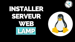 Installer & Configurer un Serveur Web LAMP [TUTORIEL 🐧 LINUX 🐧]