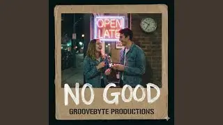 No Good
