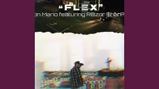 Flex By Don Mario and Razor Sharp