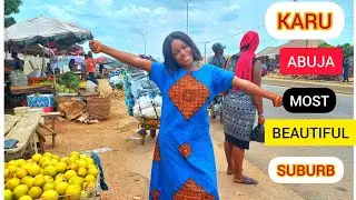 Karu Abuja, The Untold Story | Abuja Living