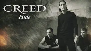 Creed - Hide (Radio Edit) [HQ Audio]