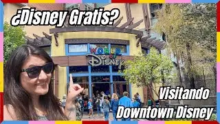 ¿Disney gratis? 😱 | Recorriendo Downtown Disney en L.A.🇺🇸