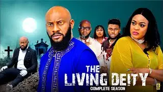 {YUL EDOCHIE} THE LIVING DEITY {Complete Season} 2026 Latest Nigerian Movie #trending #viralvideo