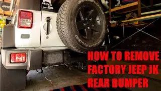 HOW TO REMOVE FACTORY JEEP JK REAR BUMPER