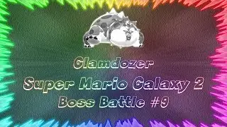 Super Mario Galaxy 2 ★ Perfect Boss Battle #9 &bull; Glamdozer