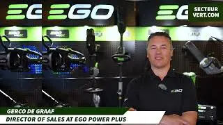 EGO POWER PLUS: GERCO DE GRAAF, DIRECTOR OF SALES, 10 YEARS SERVING GARDENS AND GREEN SPACES
