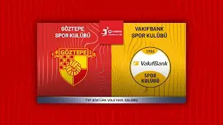 G&Ouml;ZTEPE - VAKIFBANK Vodafone Sultanlar Ligi