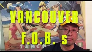 History Of Fan Anime 47:  Vancouver FOBs What Got You Into Anime?