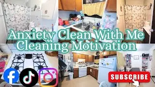 Anxiety Clean With Me | Cleaning Motivation | Clean with me | Content Creator | Homeschool Family 
