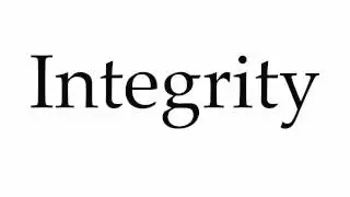 How to Pronounce Integrity