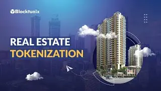 Real Estate Tokenization | Assest Tokenization | Real Estate Tokenization Platform | Blocktunix