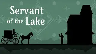 Servant of the Lake ➤ ПРОХОЖДЕНИЕ DEMO ➤ Первый день нового дворецкого