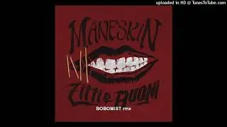 Maneskin - Zitti e buoni - BOBOMiST rmx