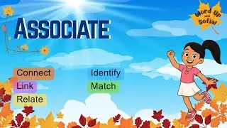 ASSOCIATE | Word Up with Sofia! (With Synonyms & Antonyms) | 5th Grade Vocabulary Fun! (10.03.25)