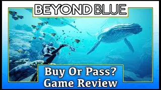 Beyond Blue Review | Buy Or Pass | MumblesVideos Youtube