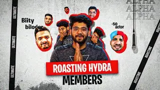 Roasting HYDRA CLAN! 😤 Ft @AlphainNutshell