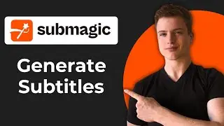 How To Generate Subtitles With Submagic (2026 Guide)