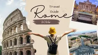 Rome Travel Guide 2026