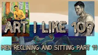 Art I like 109 Men Reclining and Sitting part 11