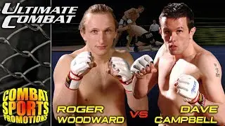 Roger Woodward vs Dave Campbell - MMA FULL FIGHT - Ultimate Combat X