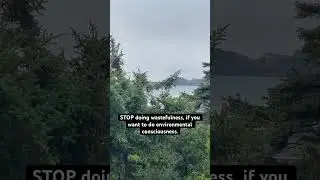 STOP doing wastefulness, if you want to do environmental consciousness.