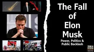 Zero Distortion Episode 3-The Fall of Elon Musk