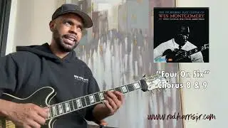 “Four On Six” - Chorus 8 & 9 - Wes Solo