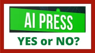 AI PRESS Review - Legit Software?