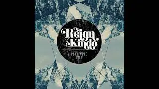 The Reign of Kindo - Play with Fire (Instrumental Only) - Full Album 2013 [2.5]