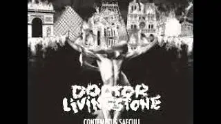 Doctor Livingstone - He Beneath the Scenery #03