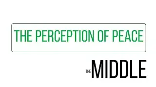 The Perception of Peace