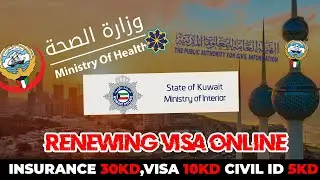 ONLINE RENEWAL FOR INSURANCE,VISA AND CIVIL ID FOR DEPENDENT VISA IN KUWAIT