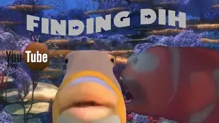 (YTP) Finding Dih (Finding Nemo parody)