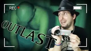 OUTLAST NELLA VITA REALE - DorianBe House