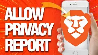 How To Allow And Enable Privacy Report Option On Brave Browser (Mobile)