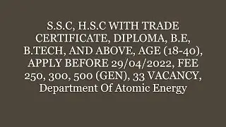 Department Of Atomic Energy,Technical Officer C,Scientific Assistant B,Technician B