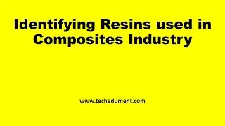 Identifying Resins used in Composites Industry