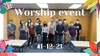 Intervarsity (De Anza) worship event on 11/12/21